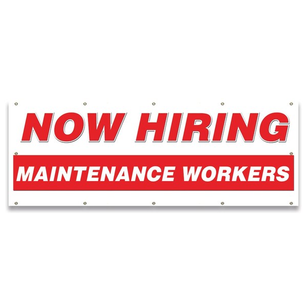 Signmission Now Hiring Maintenance Workers Banner Apply Inside Accepting Application Single Sided B-120-30273 - main